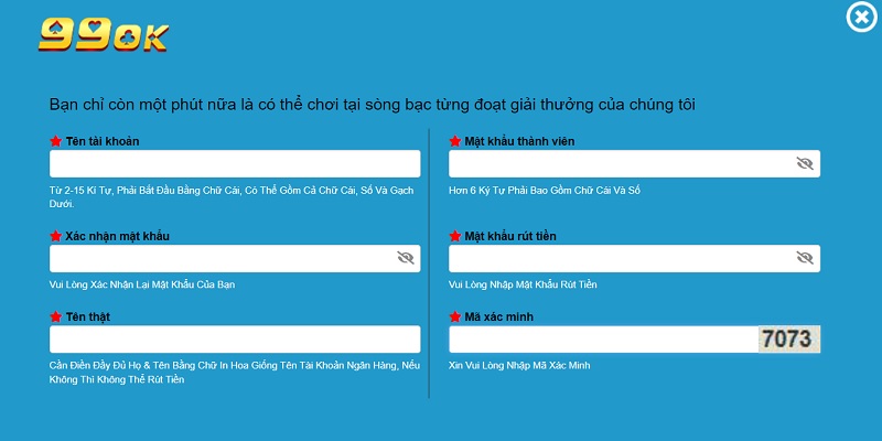Các thông tin cần điền khi đăng ký tài khoản 99OK